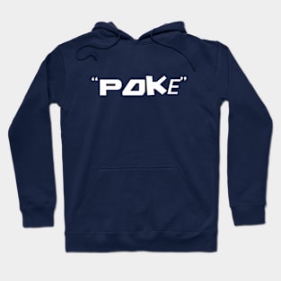 Poke me! Funny meme Hoodie